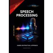 Speech Processing, (Paperback)