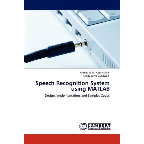Speech Recognition System Using MATLAB (Paperback)