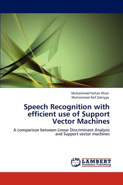 Speech Recognition with Efficient Use of Support Vector Machines ...