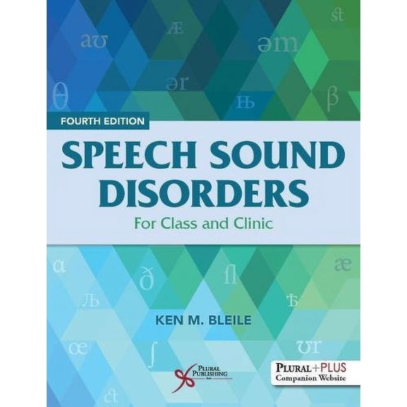 Pre-Owned Speech Sound Disorders: For Class and Clinic, Fourth Edition