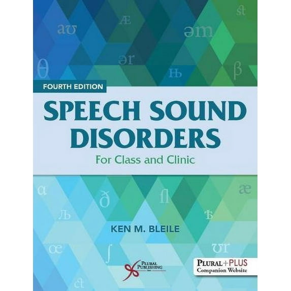 Pre-Owned Speech Sound Disorders: For Class and Clinic, Fourth Edition