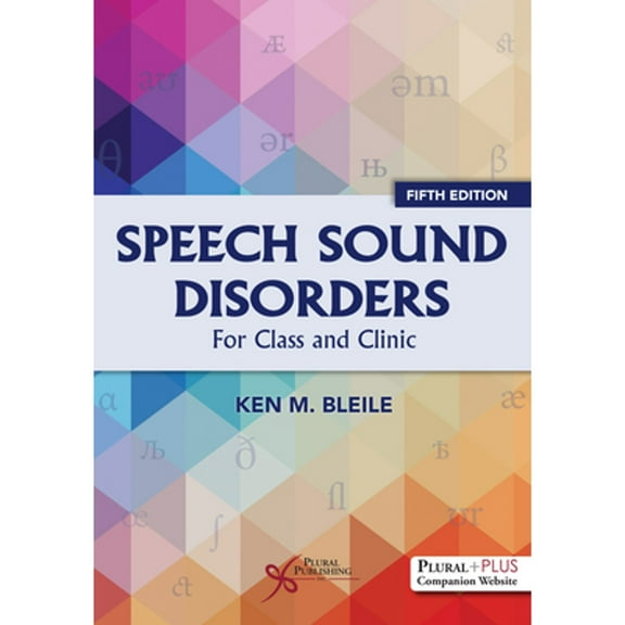 Pre-Owned Speech Sound Disorders: For Class and Clinic, Fifth Edition, 9781635506624, 163550662X, Paperback, Fifth Edition edition