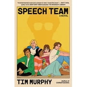 Speech Team A Novel Hardcover