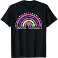 thumbnail image 1 of Speech Therapist - Boho Rainbow Speech Language Pathologist T-Shirt, 1 of 4