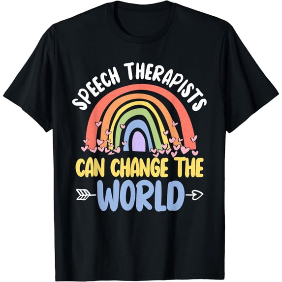 Speech Therapist Can Change The World SLP Language T-Shirt