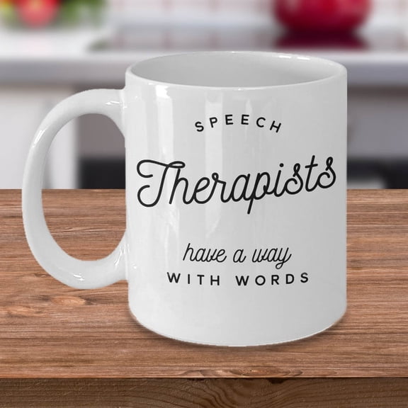 Speech Therapist 11 oz Coffee Mug - Fun Speech Therapy White Ceramic Gift