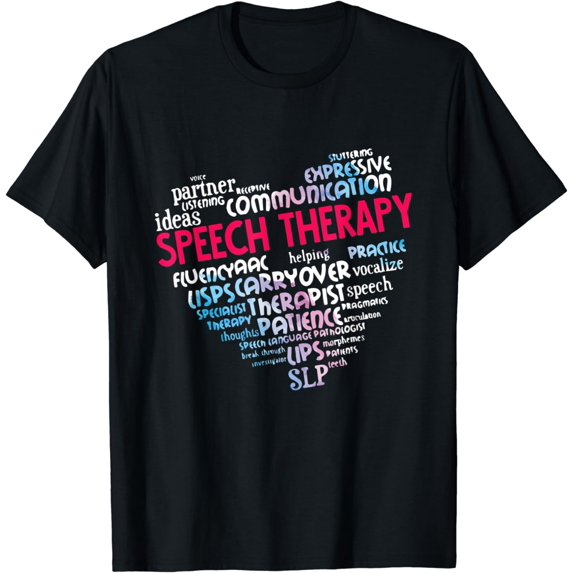 Speech Therapy Gift Speech Language Pathologist Word Cloud T-Shirt