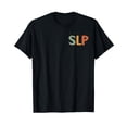 thumbnail image 1 of Speech Therapy Speech Language Pathologist Therapist SLP T-Shirt, 1 of 5