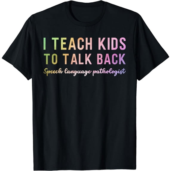 Speech and Language Therapy SLP Speech Language Pathologist T-Shirt