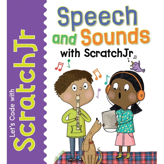 Let's Code with Scratchjr!: Speech and Sounds with Scratchjr (Paperback)