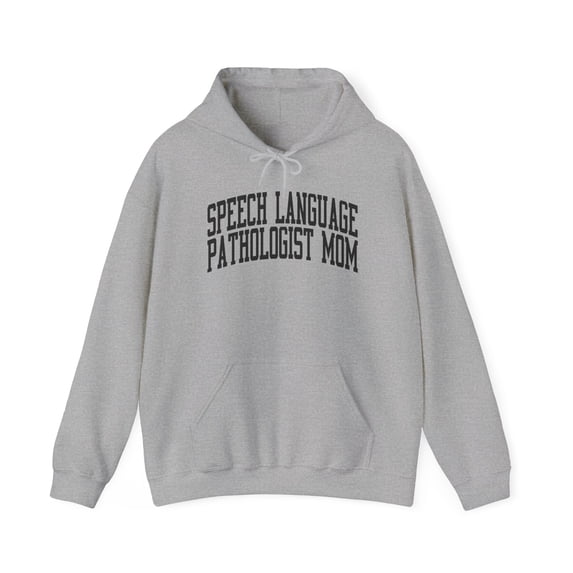 Speech language pathologist SLP Mom Hoodie, Gifts, Hooded Sweatshirt