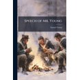 thumbnail image 1 of Speech of Mr. Young (Paperback), 1 of 1