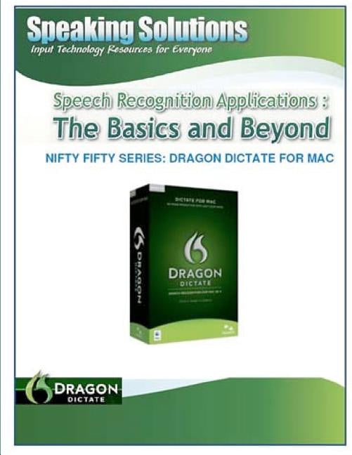 Dragon Basic Speech_Recognition_Applications: _The_Basics_and_Beyond_Nifty Fifty ...