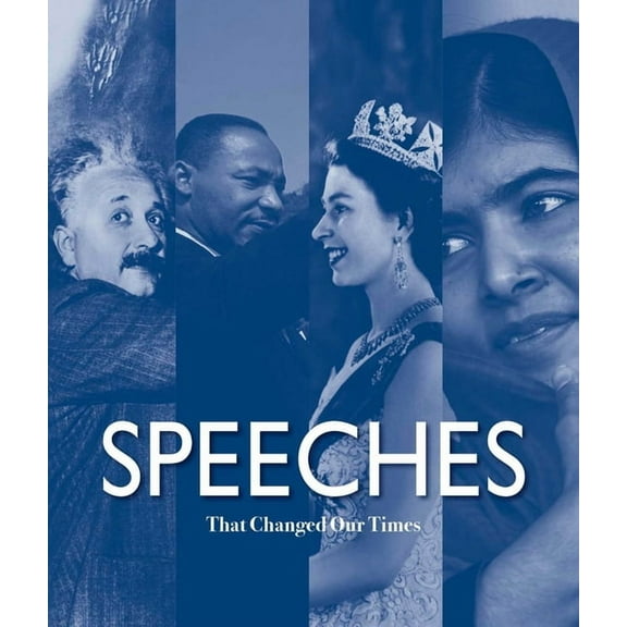 Speeches That Changed Our Times: From 1945 to the Present, (Hardcover)