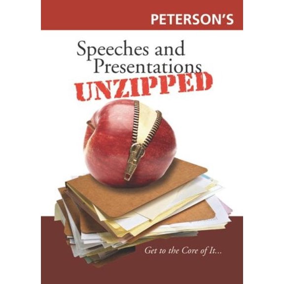 Pre-Owned Peterson's Speeches & Presentations Unzipped, 9780768924862, 0768924863, Paperback, Original edition