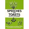 thumbnail image 1 of Pre-Owned Speeches and Toasts for All Occasions: How to Prepare Them How to Deliver Them With Numerous Model Speeches (Paperback) 0572000030 9780572000035, 1 of 1