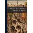 thumbnail image 1 of Speeches Of Honorble Jefferson M Levy (Paperback), 1 of 1