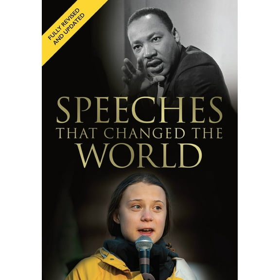 Speeches That Changed the World: A Fully Revised and Updated Edition, (Hardcover)