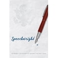 thumbnail image 1 of Speechwright : An Insider's Take on Political Rhetoric (Hardcover), 1 of 1