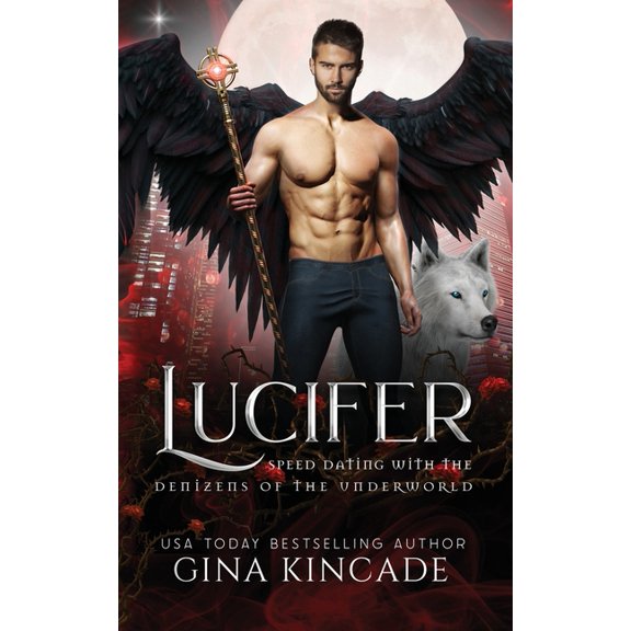 Speed Dating with the Denizens of the Un Lucifer, Book 1, (Paperback)