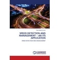 thumbnail image 1 of Speed Detection and Management - An Its Application (Paperback), 1 of 1