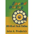 thumbnail image 1 of Speed Dialing: 500-Word Flash Fiction, (Paperback), 1 of 1