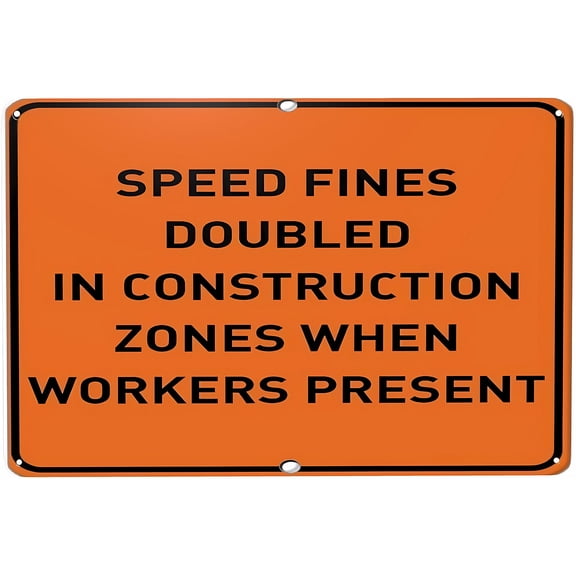 Speed Fines Doubled in Construction Zones Street Tin Sign - 8"x12" Vintage Metal Warning Sign for Home Farm Bar Coffee Shop Club, Construction Zone, Traffic Safety