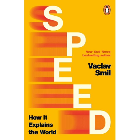 Vaclav Smil Speed (Paperback)