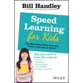 thumbnail image 1 of Speed Learning for Kids: The Must-Have Braintraining Tools to Help Your Child Reach Their Full Potential, (Paperback), 1 of 1