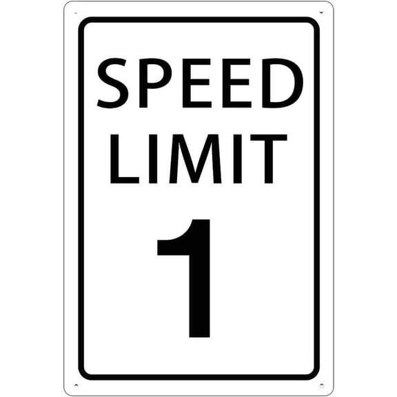 Speed Limit 1 Mph Sign, Warning Slow Down Sign Novelty Traffic Property Cottage Road Street Sign 8 X12 Inches