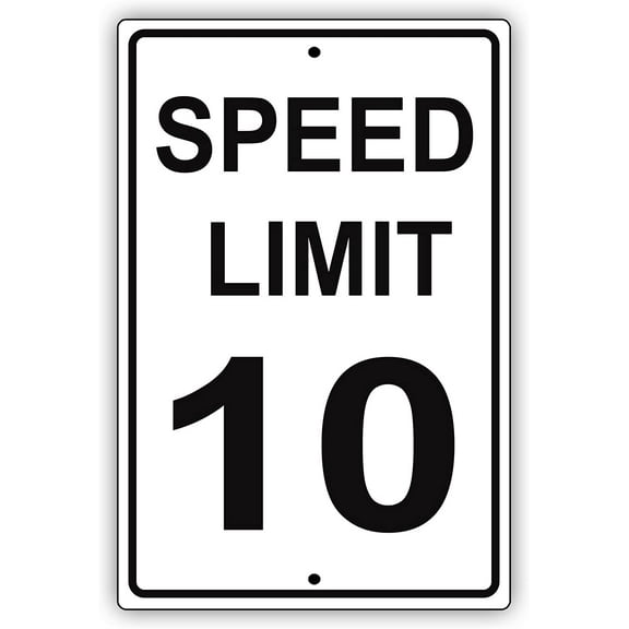 Speed Limit 10 MPH Miles Per Hour Black Letters Zone Slow Down Speeding Restriction Alert Attention Caution Warning Notice Aluminum Metal Tin 8"x12" Sign Plate