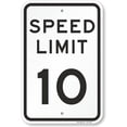 thumbnail image 1 of "Speed Limit 10 MPH" Sign | 12" x 16" 3M Engineer Grade Reflective Aluminum, 1 of 5