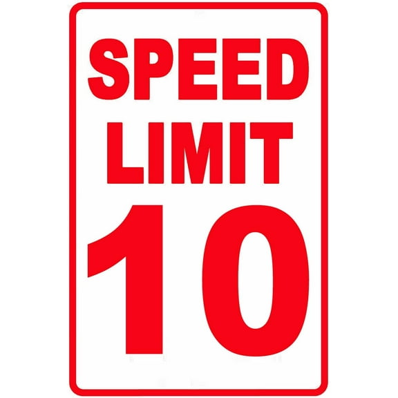 Speed Limit 10 MPH Sign, Slow Down Sign, Traffic Signs,12 x 8 Inches, Waterproof, Durable, Easy to Mount