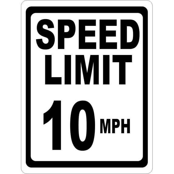 Speed Limit 10 MPH Sign