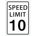 thumbnail image 1 of Speed Limit 10 Mph Sign, Speed Limit Signs Novelty Slow Down Sign Warning Traffic Road Street Sign 8X12 Inches, 1 of 4