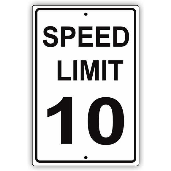 Speed Limit 10 Sign – 8x12 Inch RustFree Aluminum,Reflective & Weatherproof Metal Sign,HighVisibility Safety Warning for Road,Parking Area,or Private Driveway