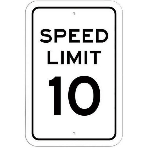 Speed Limit 10 Sign