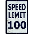 thumbnail image 1 of Speed Limit 100 MPH Sign, Slow Down Sign, Traffic Signs,Vintage Metal Tin Sign, 1 of 4