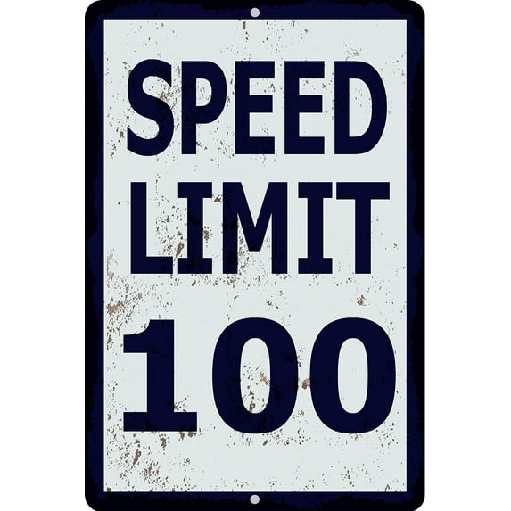 Speed Limit 100 MPH Sign, Slow Down Sign, Traffic Signs,Vintage Metal Tin Sign