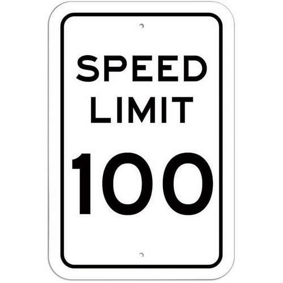 Speed Limit 100 Sign