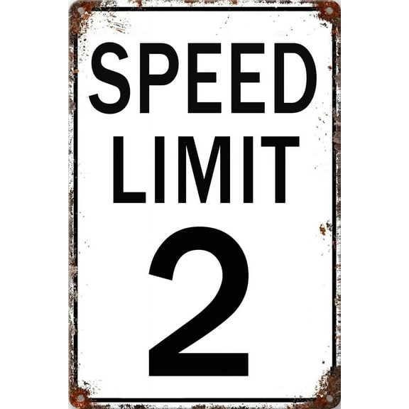 Speed Limit 2 Sign Funny Metal Tin Signs Vintage Speed Limit Signs 8x12 Inch