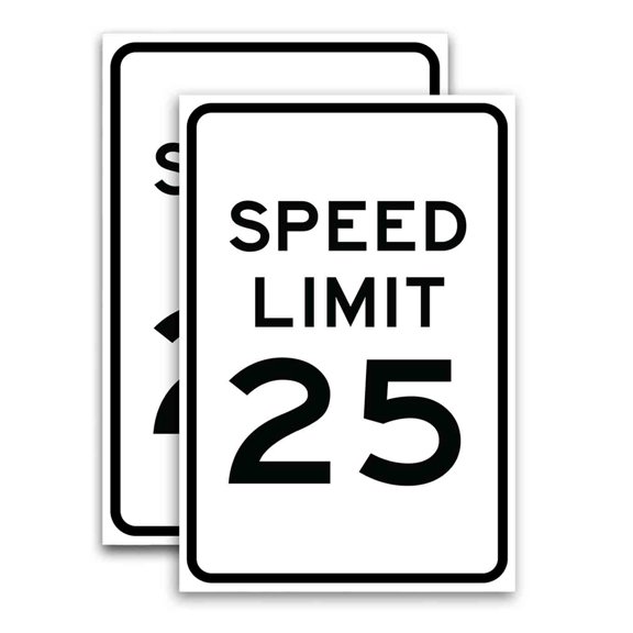 Speed Limit 25 (24" X 36") Vinyl Decal Only (Pack of 2) |Sign|Sticker|Poster