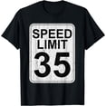 thumbnail image 1 of Speed Limit 25 MPH Driving Road Sign Distressed T-Shirt, 1 of 3