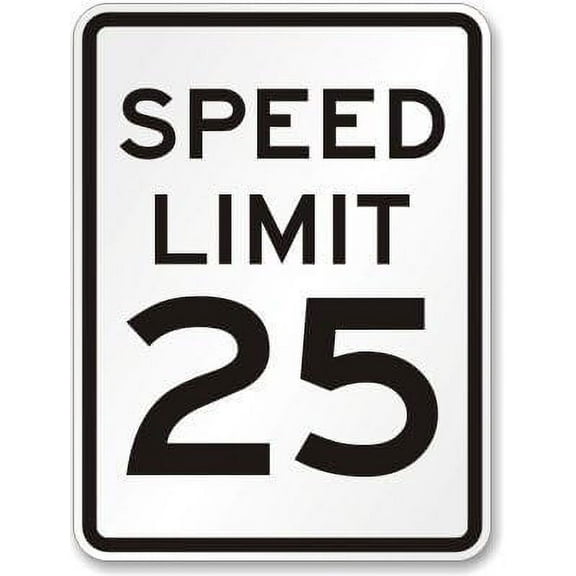 Speed Limit 25 MPH Sign, 16" x 12"