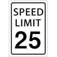 thumbnail image 1 of Speed Limit 25 Mph Sign Slow Down Traffic Sign, Road and Street 25 Signs 8X12inch, 1 of 5
