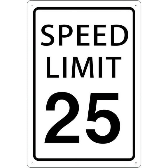 Speed Limit 25 Mph Sign, Speed Limit Signs Novelty Slow Down Sign Warning Traffic Road Street Sign 8X12 Inches