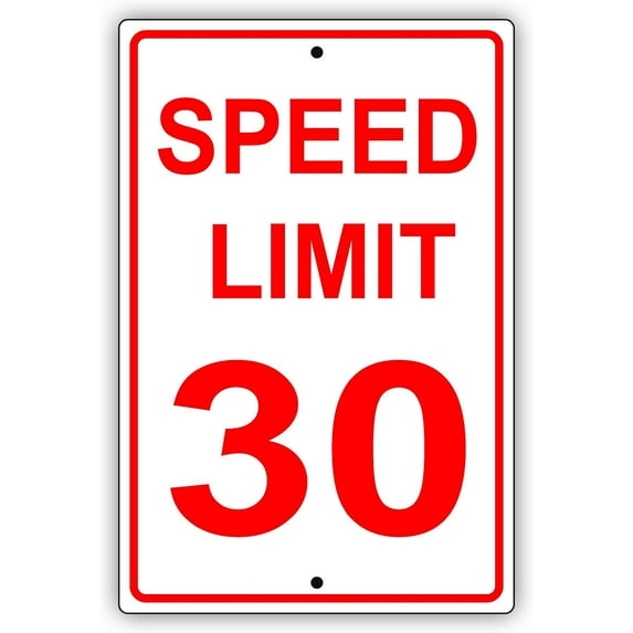 Speed Limit 30 MPH Miles Per Hour Red Letters Zone Slow Down Speeding Restriction Alert Attention Caution Warning Notice Aluminum Metal Tin 8"x12" Sign Plate