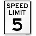thumbnail image 1 of "Speed Limit 5 MPH" Sign | 12" x 16" 3M High Intensity Grade Reflective Aluminum, 1 of 5