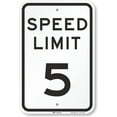 thumbnail image 1 of "Speed Limit 5 MPH" Sign | 12" x 16" 3M High Intensity Grade Reflective Aluminum, 1 of 5