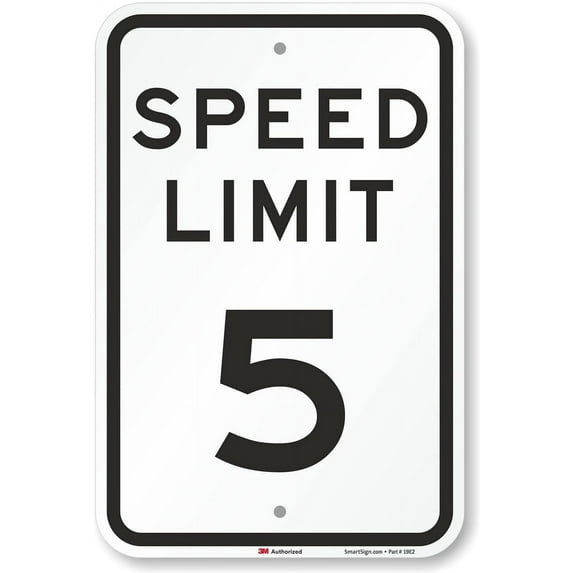 "Speed Limit 5 MPH" Sign | 12" x 16" 3M High Intensity Grade Reflective Aluminum